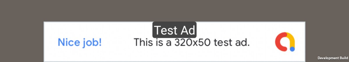 A 320x50 AdMob test banner at the bottom of an Android emulator screen, reading Test Ad, Nice job! This is a 320x50 test ad.